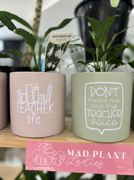 'Teacher Life' Planter